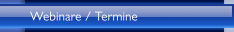 Webinare / Termine